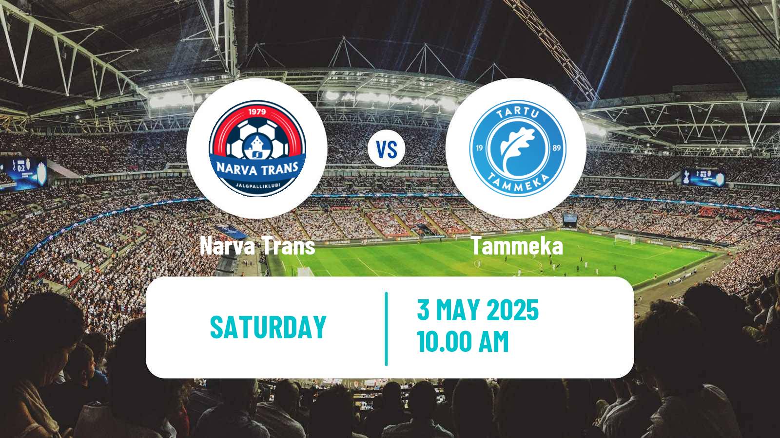 Soccer Estonian Meistriliiga Narva Trans - Tammeka