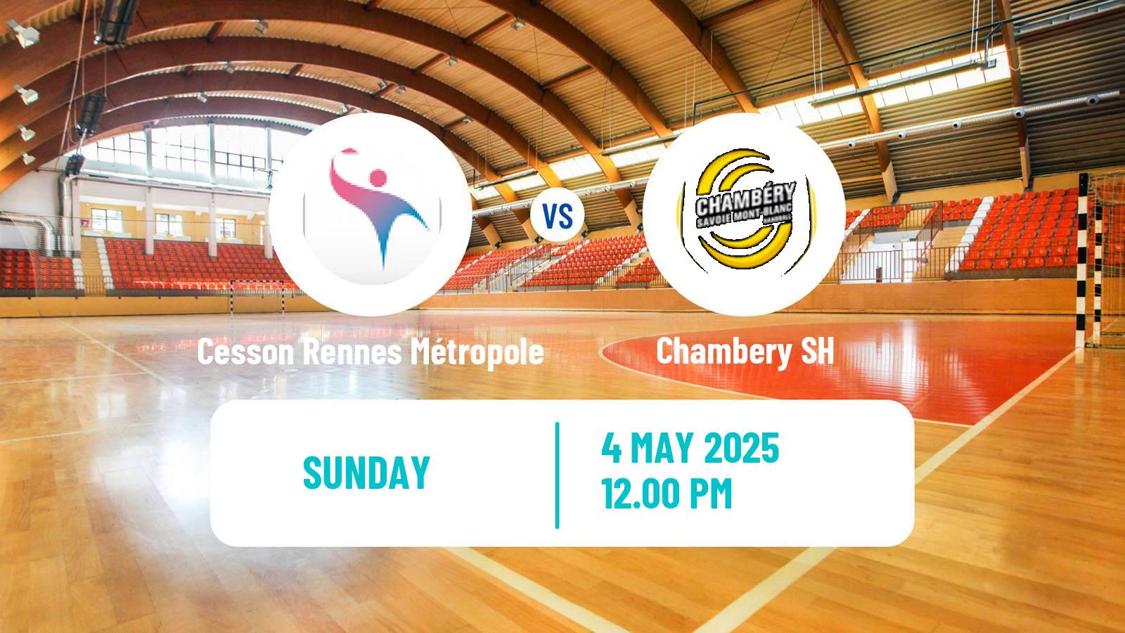 Handball French Starligue Handball Cesson Rennes Métropole - Chambery SH