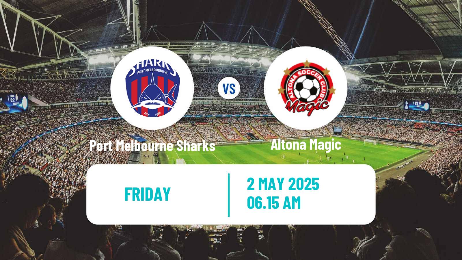 Soccer Australian NPL Victoria Port Melbourne Sharks - Altona Magic
