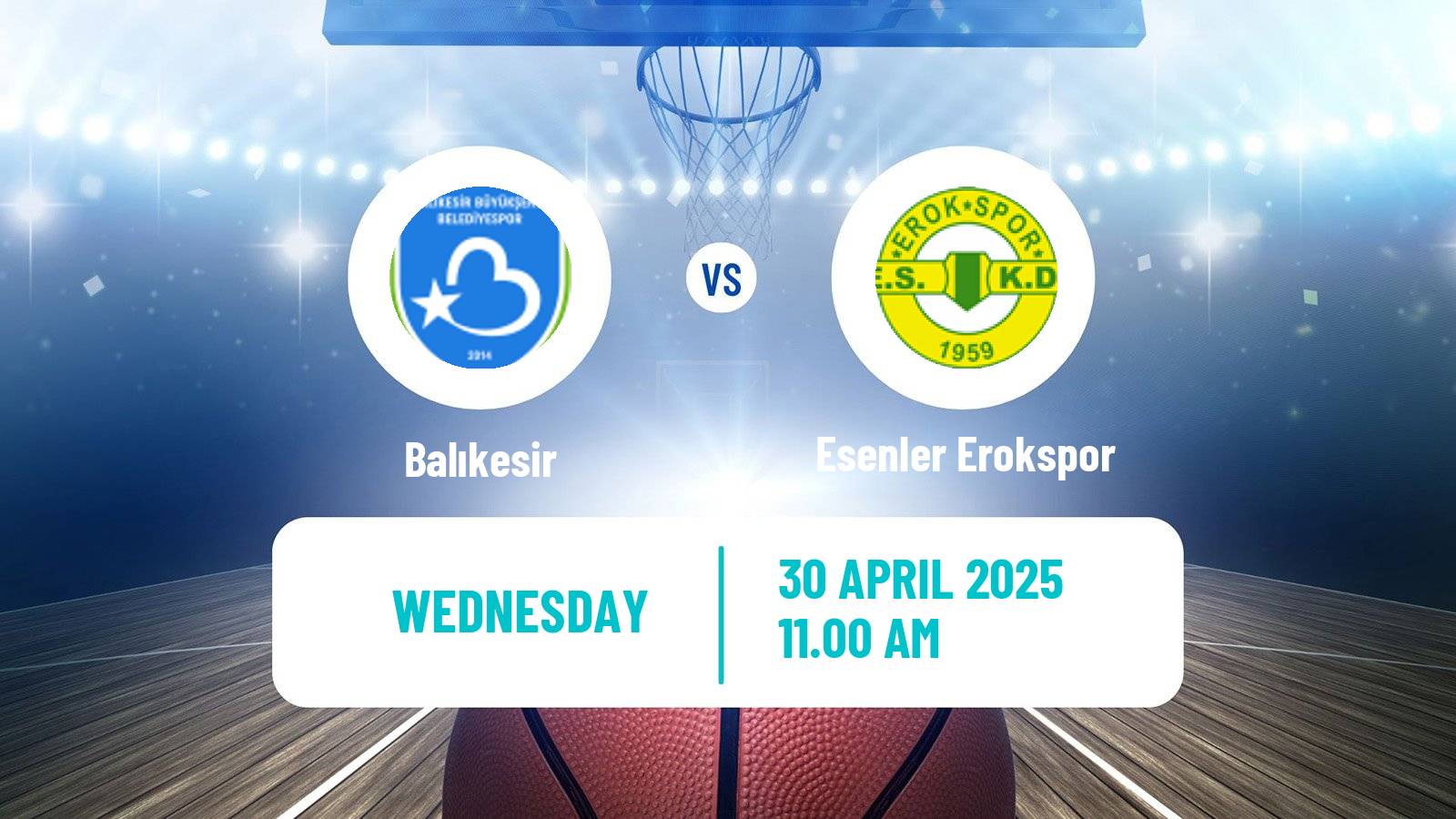 Basketball Turkish TBL Balıkesir - Esenler Erokspor