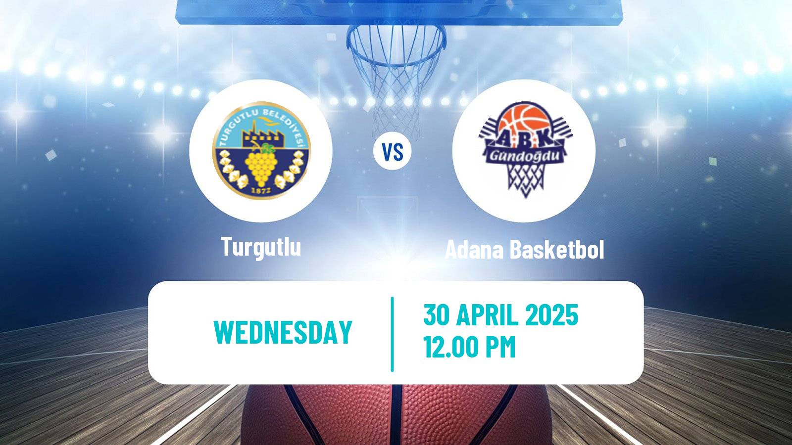 Basketball Turkish TKBL Women Turgutlu - Adana Basketbol