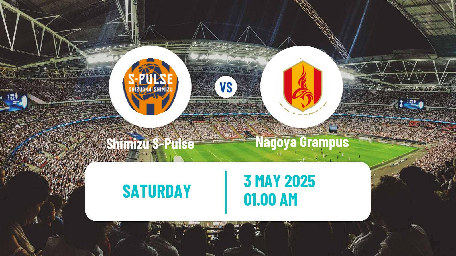 Soccer Japan J1 League Shimizu S-Pulse - Nagoya Grampus