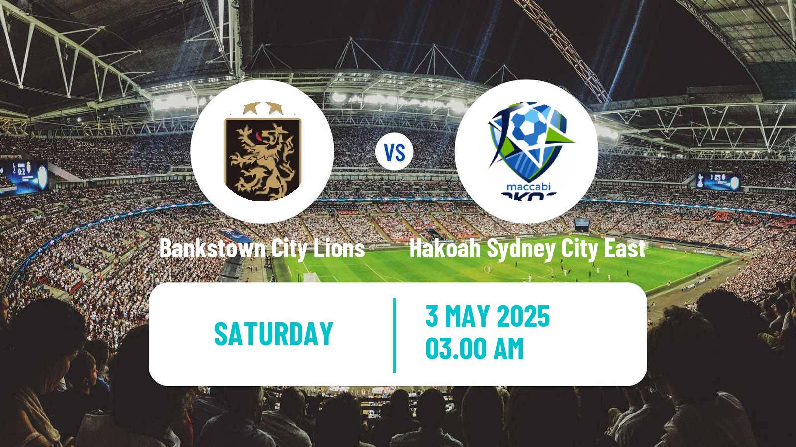 Soccer Australian NSW League One Bankstown City Lions - Hakoah Sydney City East