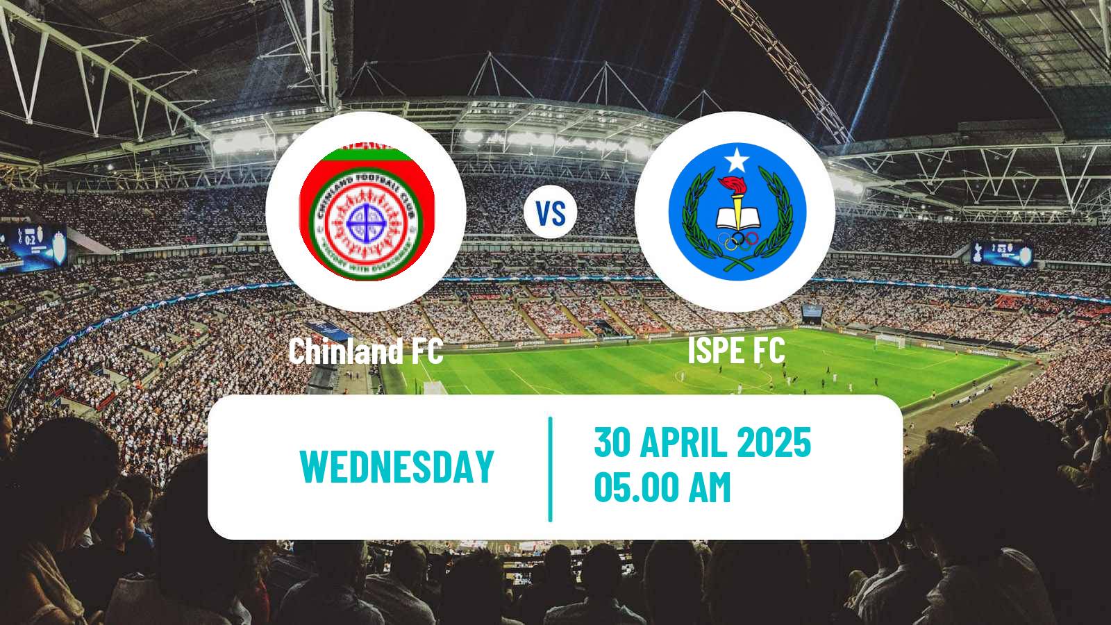 Soccer Myanmar MNL League Cup Chinland - ISPE