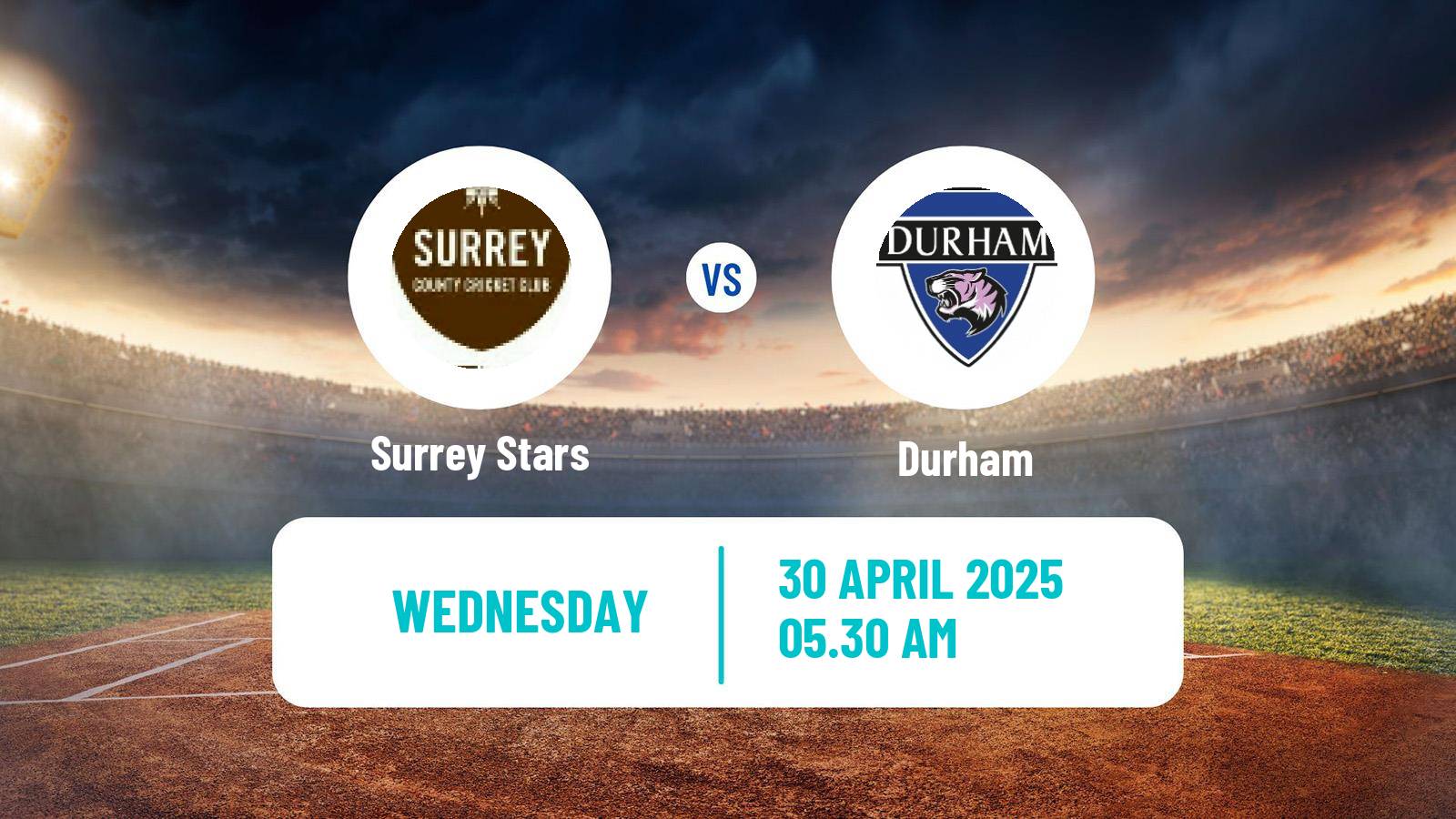 Cricket United Kingdom One Day Cup Women Surrey Stars - Durham