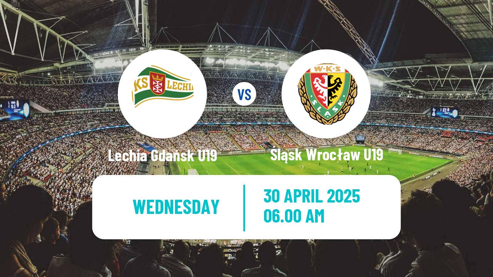 Soccer Polish Central Youth League Lechia Gdańsk U19 - Śląsk Wrocław U19