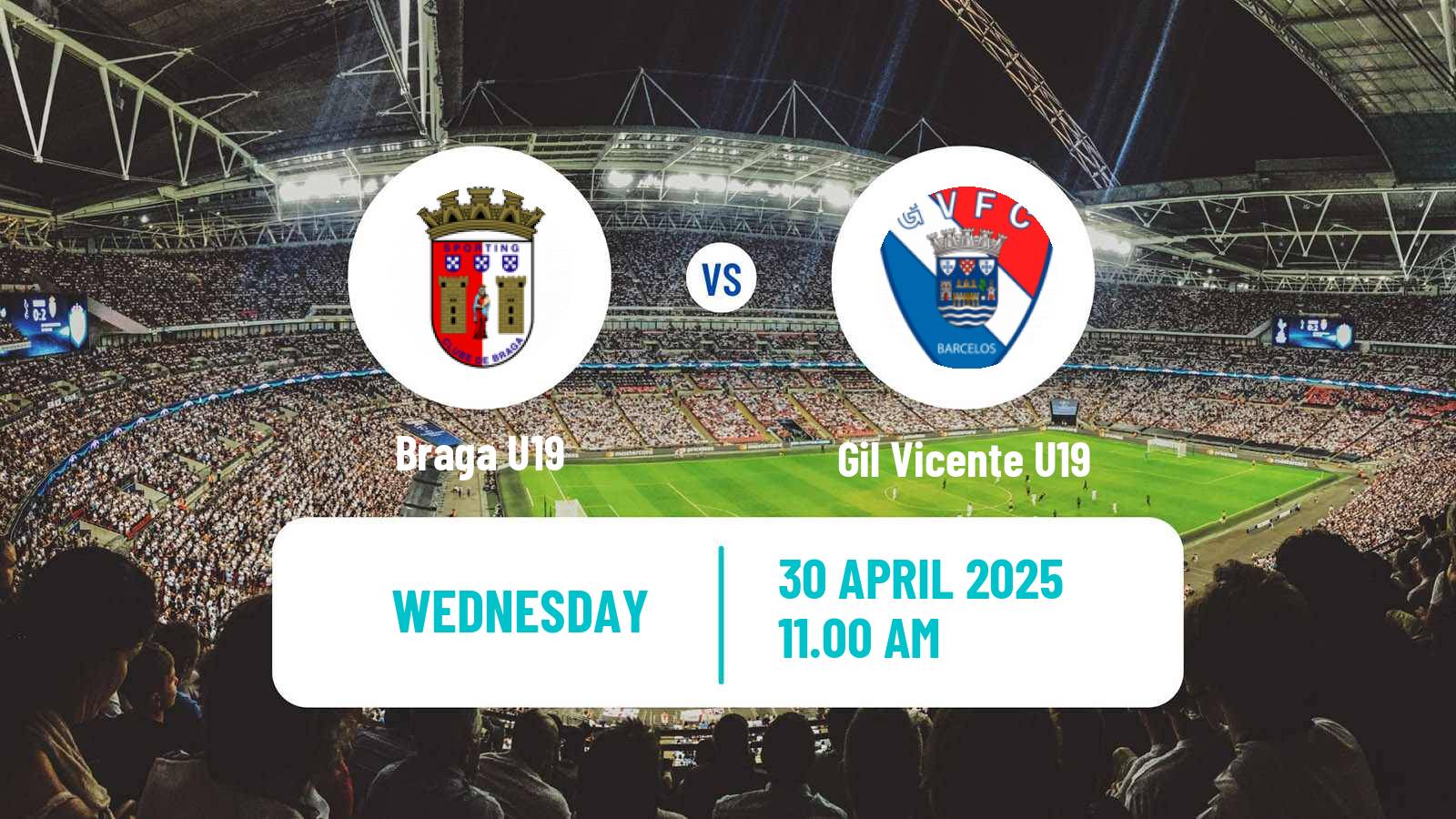Soccer Portuguese Campeonato Nacional U19 Braga U19 - Gil Vicente U19