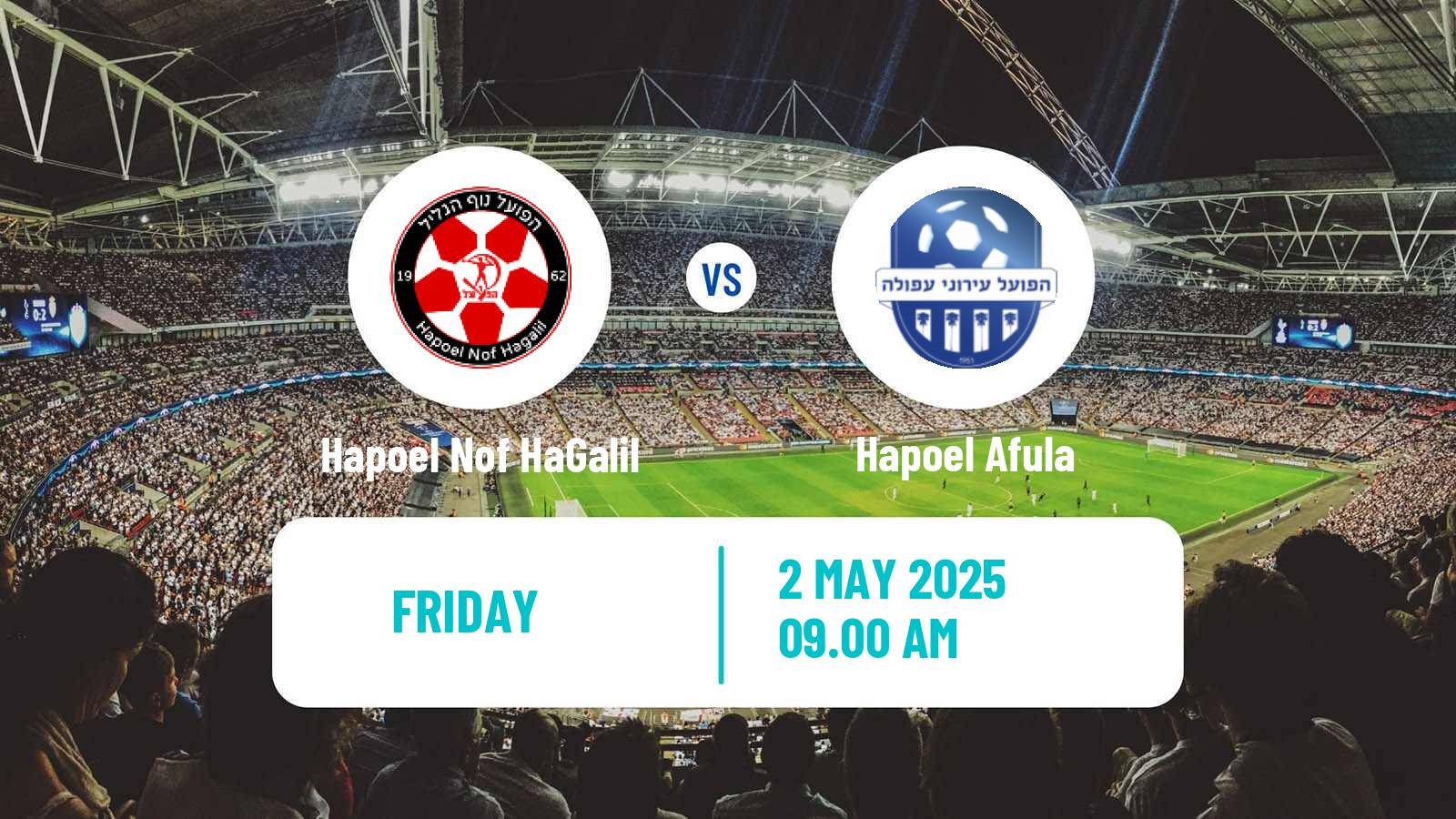 Soccer Israeli Liga Leumit Hapoel Nof HaGalil - Hapoel Afula