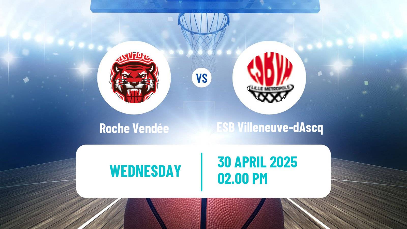Basketball French LFB Roche Vendée - ESB Villeneuve-dAscq