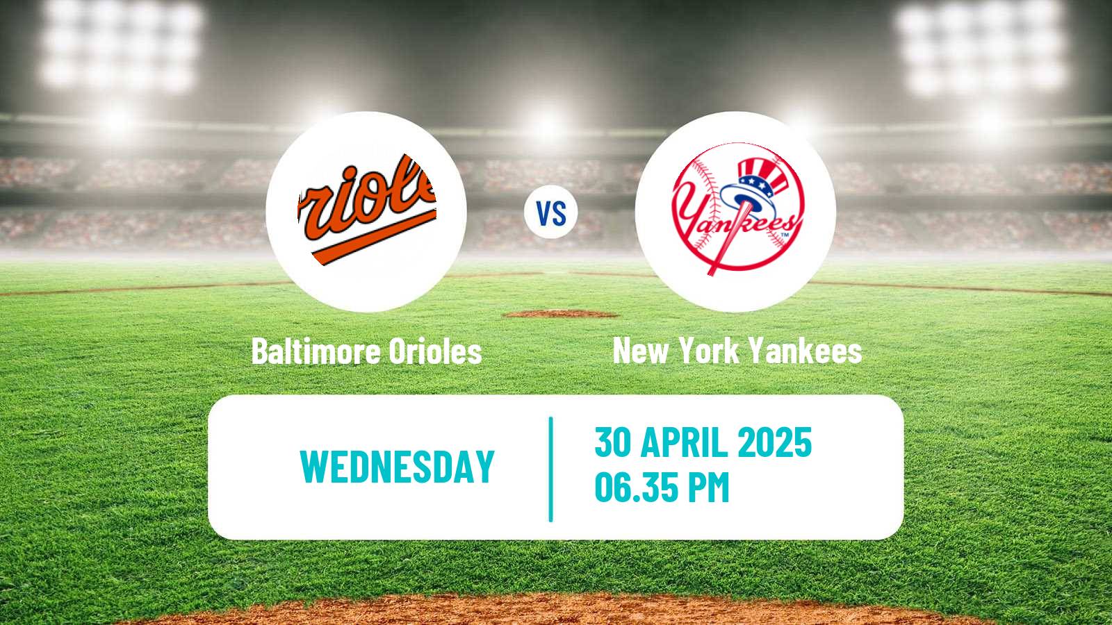 Baseball MLB Baltimore Orioles - New York Yankees