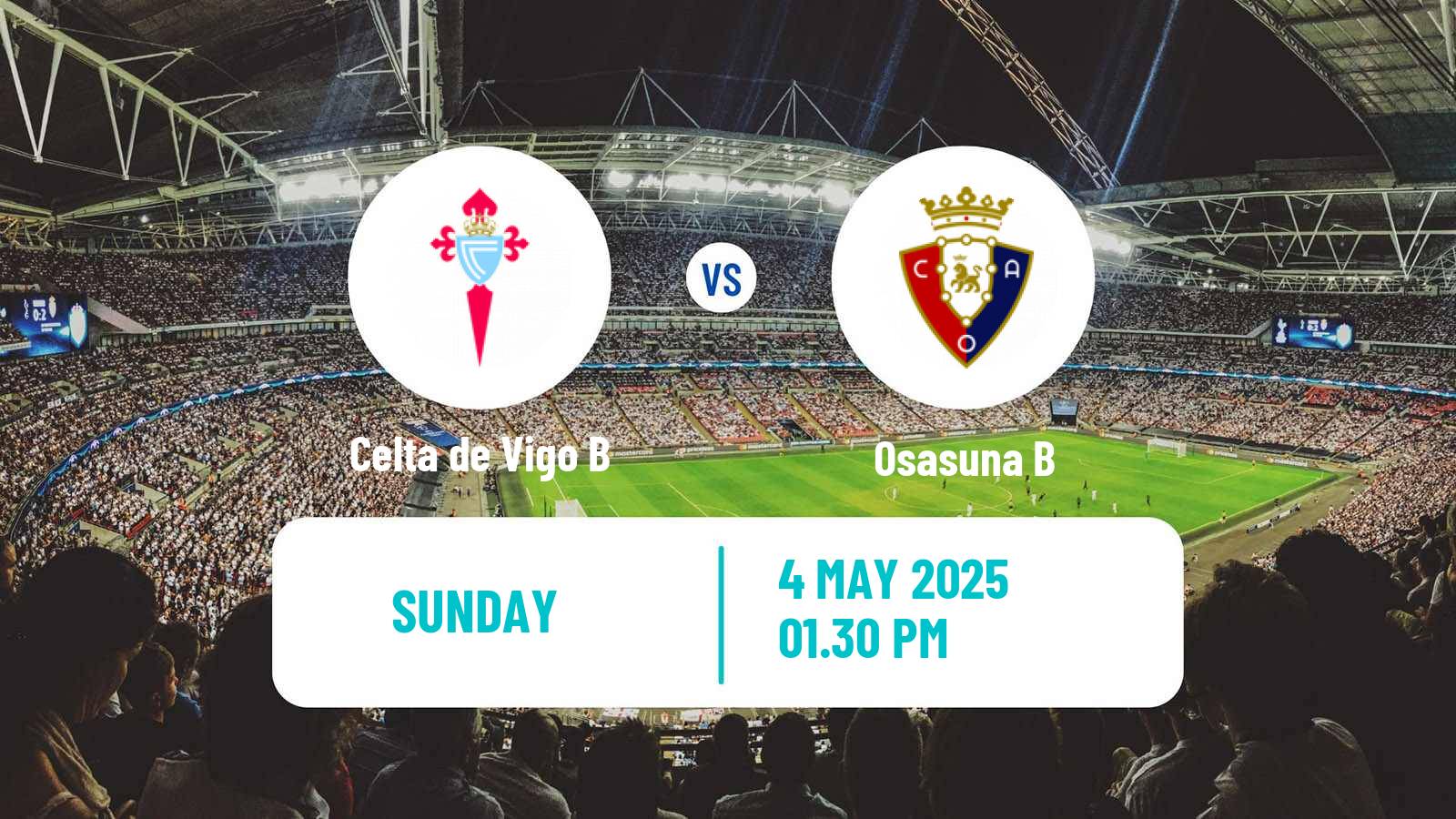 Soccer Spanish Primera RFEF Group 1 Celta de Vigo B - Osasuna B