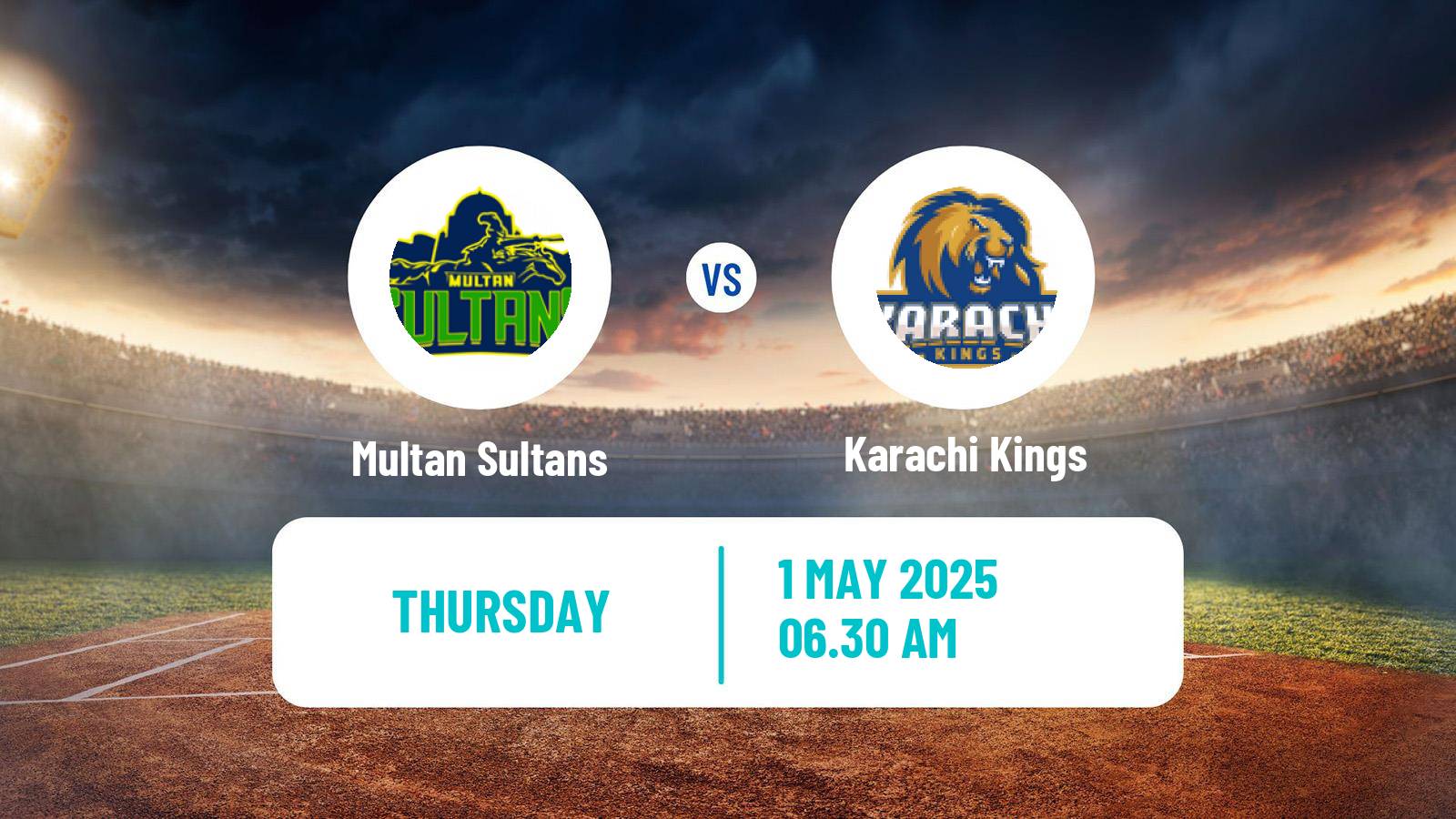 Cricket Pakistan Super League Cricket Multan Sultans - Karachi Kings