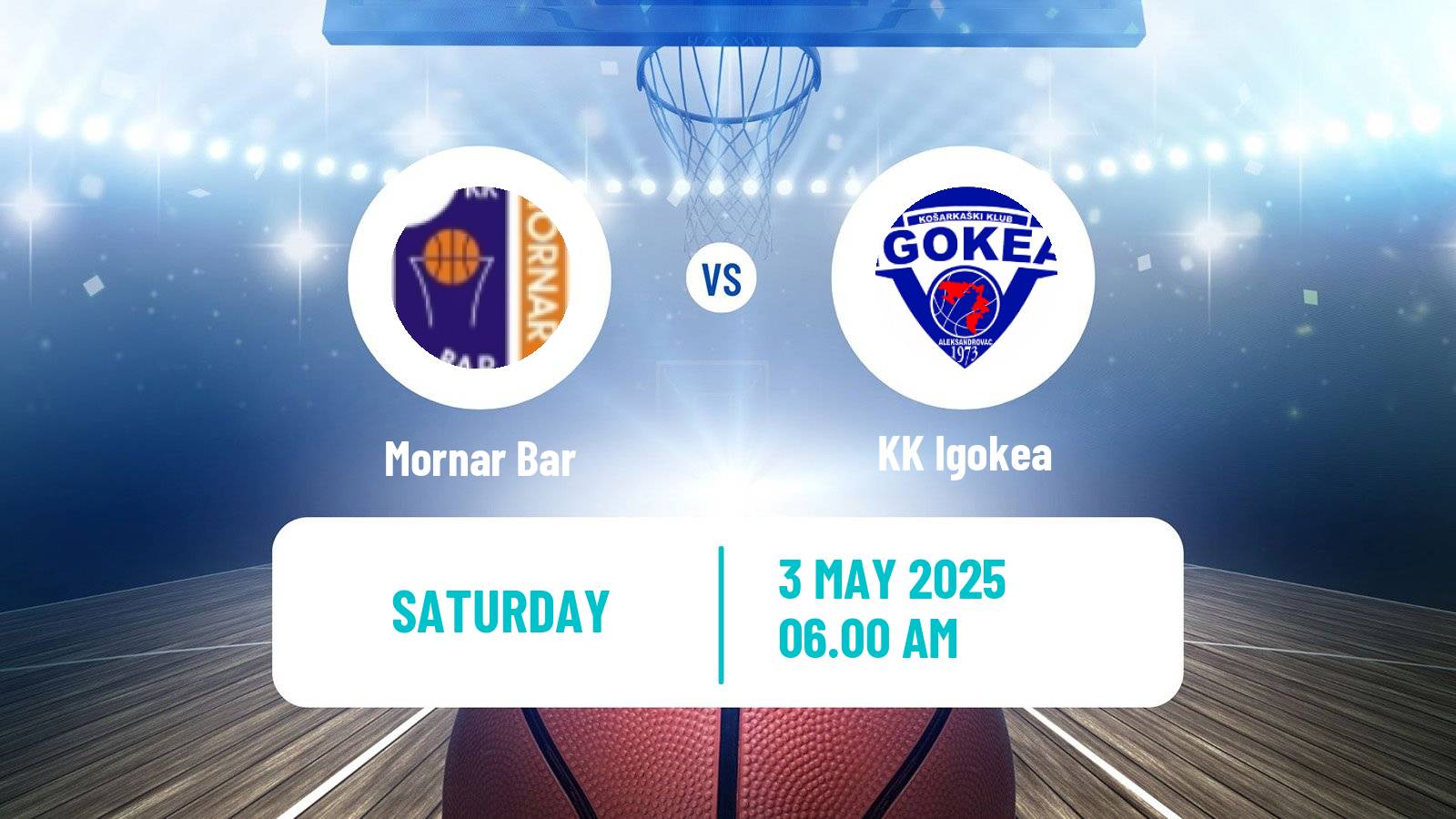 Basketball Adriatic League Mornar Bar - Igokea