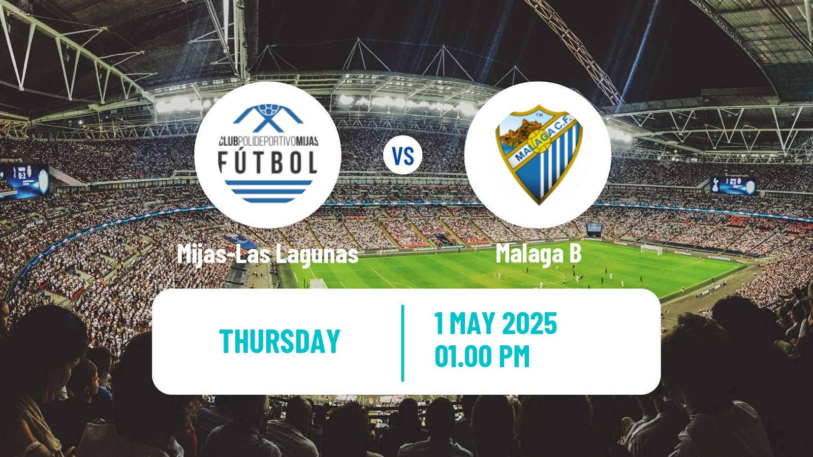 Soccer Spanish Tercera RFEF - Group 9 Mijas-Las Lagunas - Malaga B