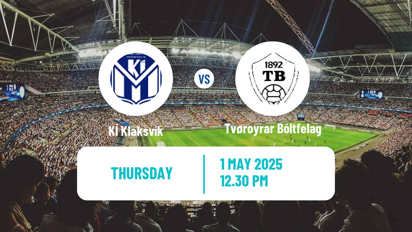 Soccer Faroe Islands Premier League KÍ Klaksvík - Tvøroyrar Bóltfelag