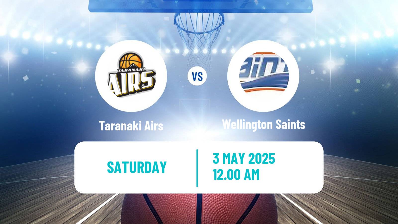 Basketball New Zealand NBL Taranaki Airs - Wellington Saints