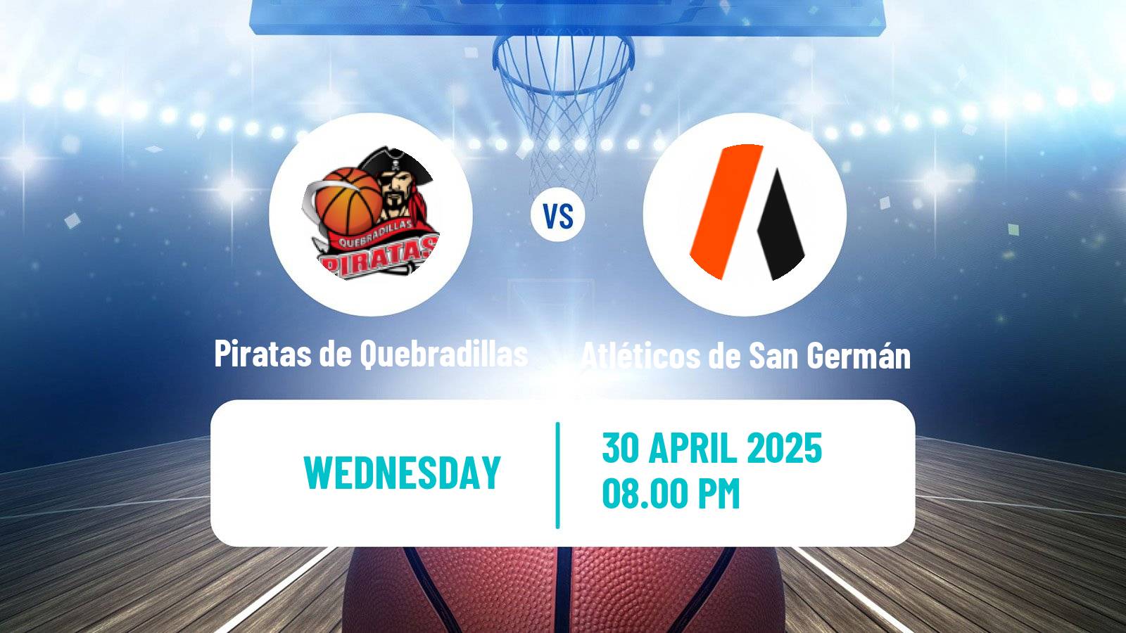 Basketball Puerto Rican BSN Piratas de Quebradillas - Atléticos de San Germán