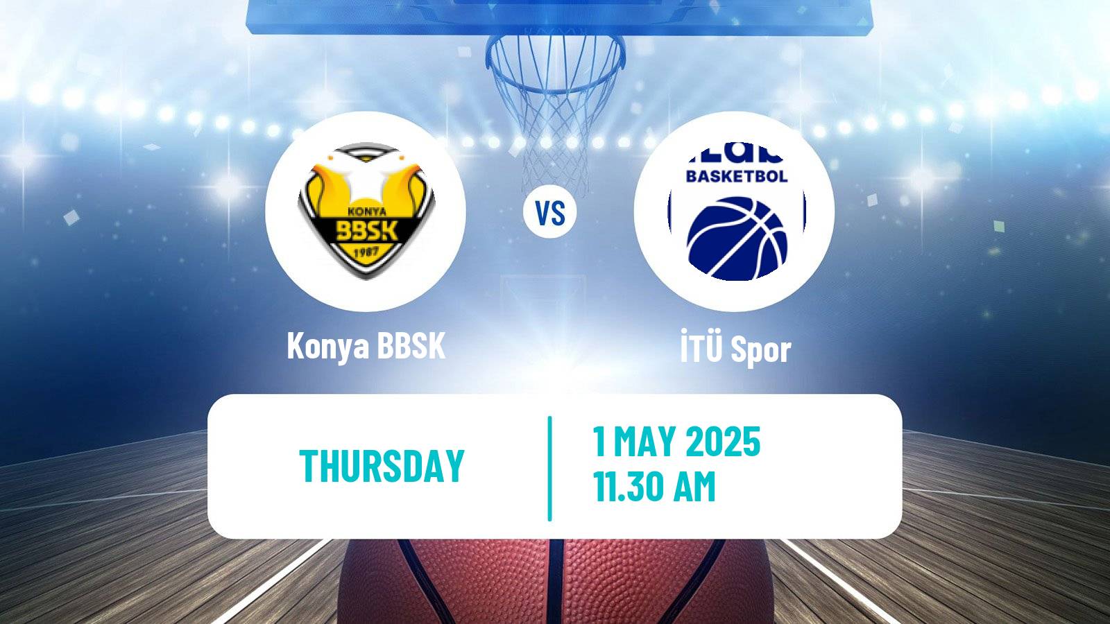 Basketball Turkish TBL Konya BBSK - İTÜ