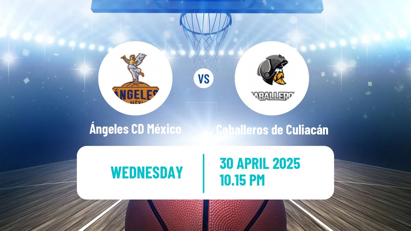 Basketball Mexican CIBACOPA Ángeles CD México - Caballeros de Culiacán