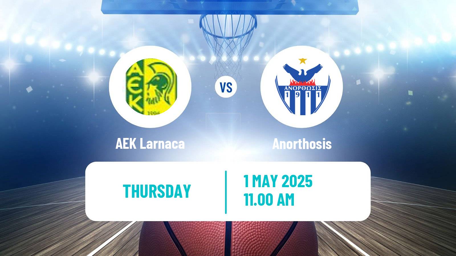 Basketball Cypriot Division A Basketball AEK Larnaca - Anorthosis