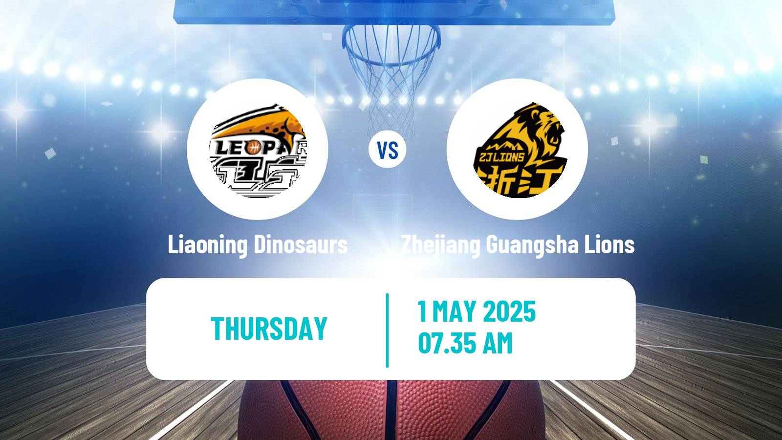 Basketball CBA Liaoning Dinosaurs - Zhejiang Guangsha Lions