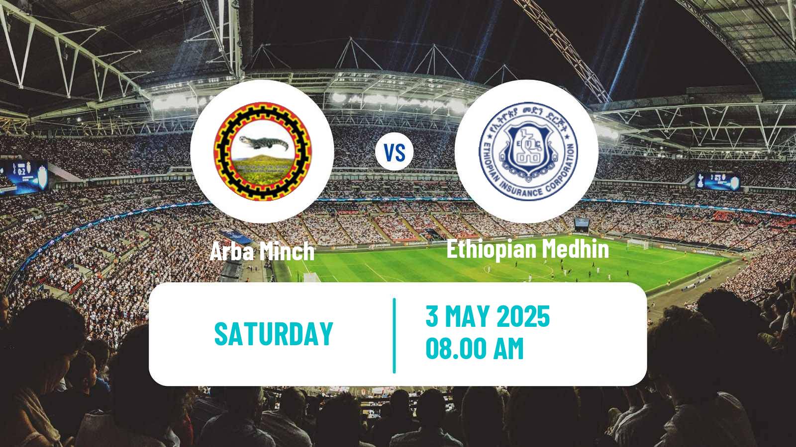 Soccer Ethiopian Premier League Arba Minch - Ethiopian Medhin