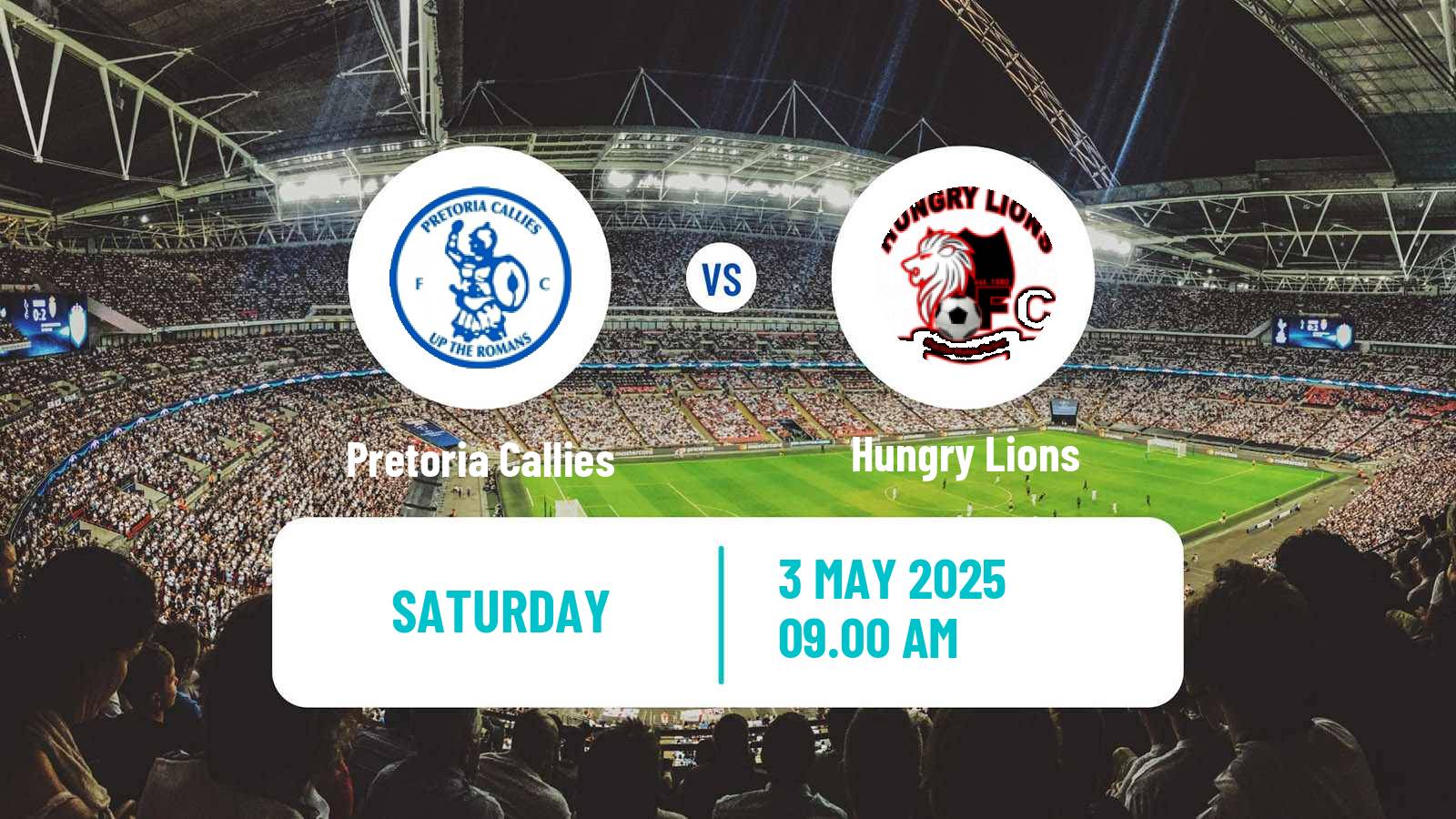 Soccer South African First Division Pretoria Callies - Hungry Lions