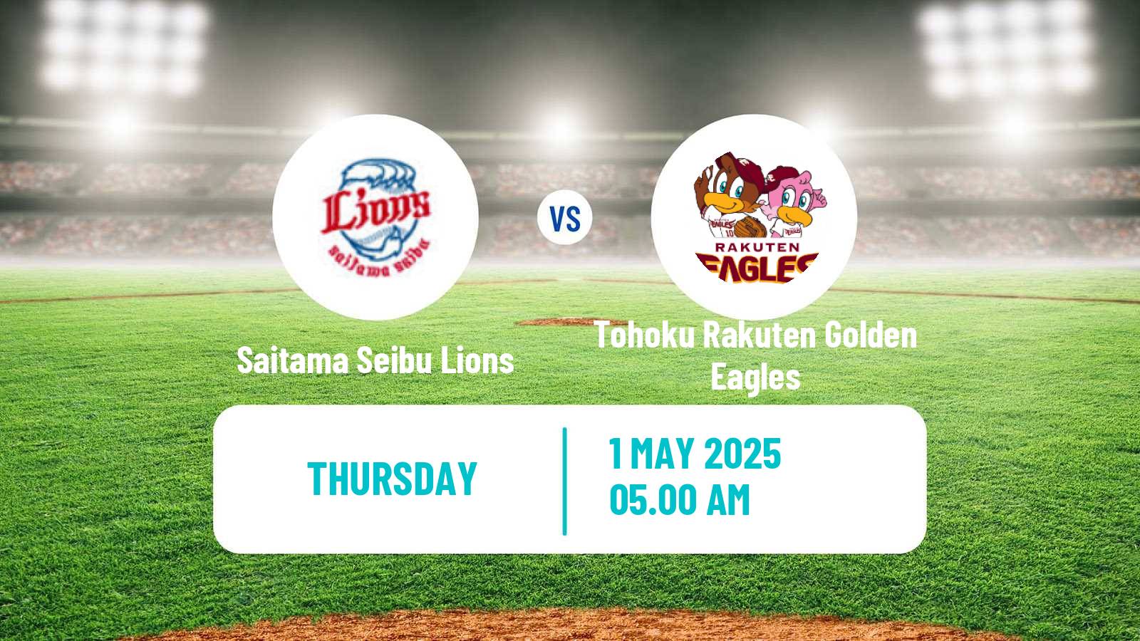 Baseball NPB Saitama Seibu Lions - Tohoku Rakuten Golden Eagles