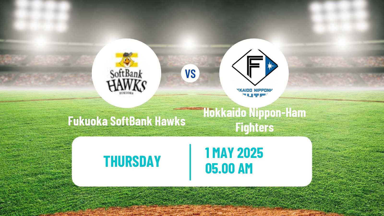 Baseball NPB Fukuoka SoftBank Hawks - Hokkaido Nippon-Ham Fighters
