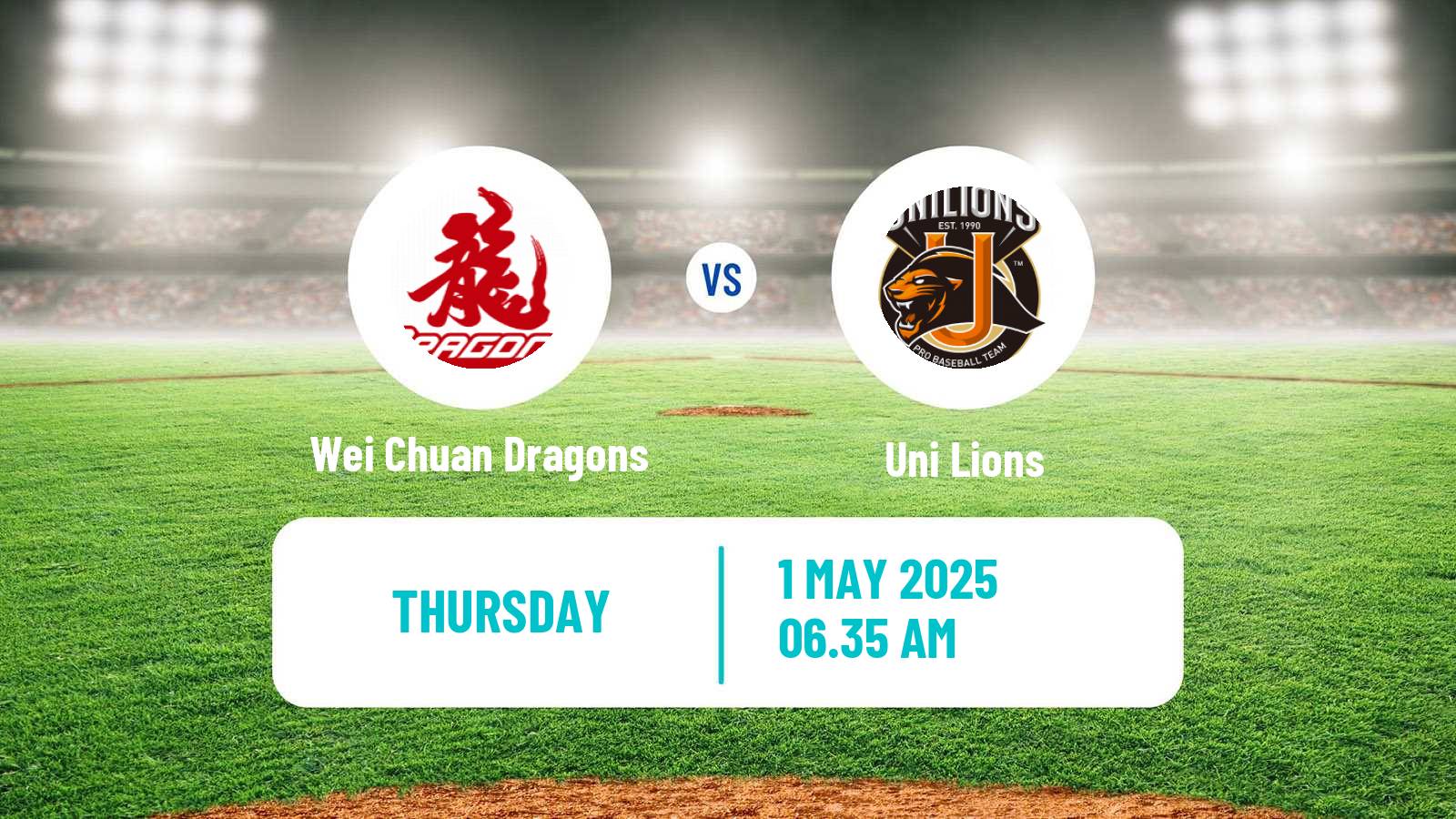Baseball Taiwan CPBL Wei Chuan Dragons - Uni Lions