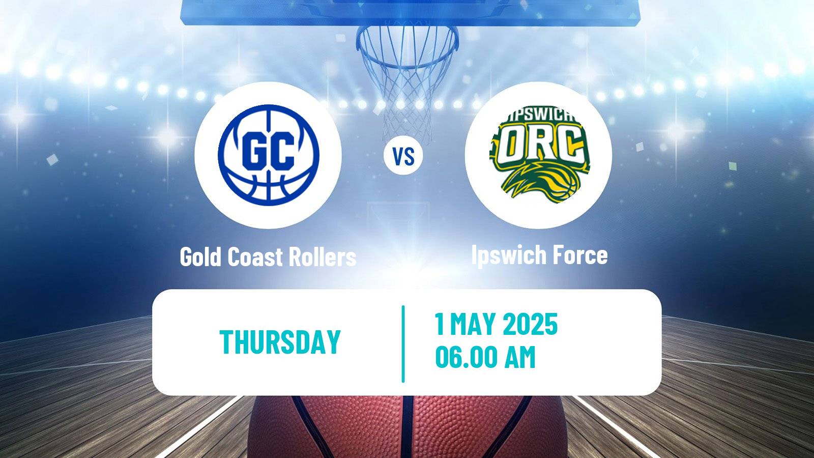 Basketball Australian NBL1 North Gold Coast Rollers - Ipswich Force