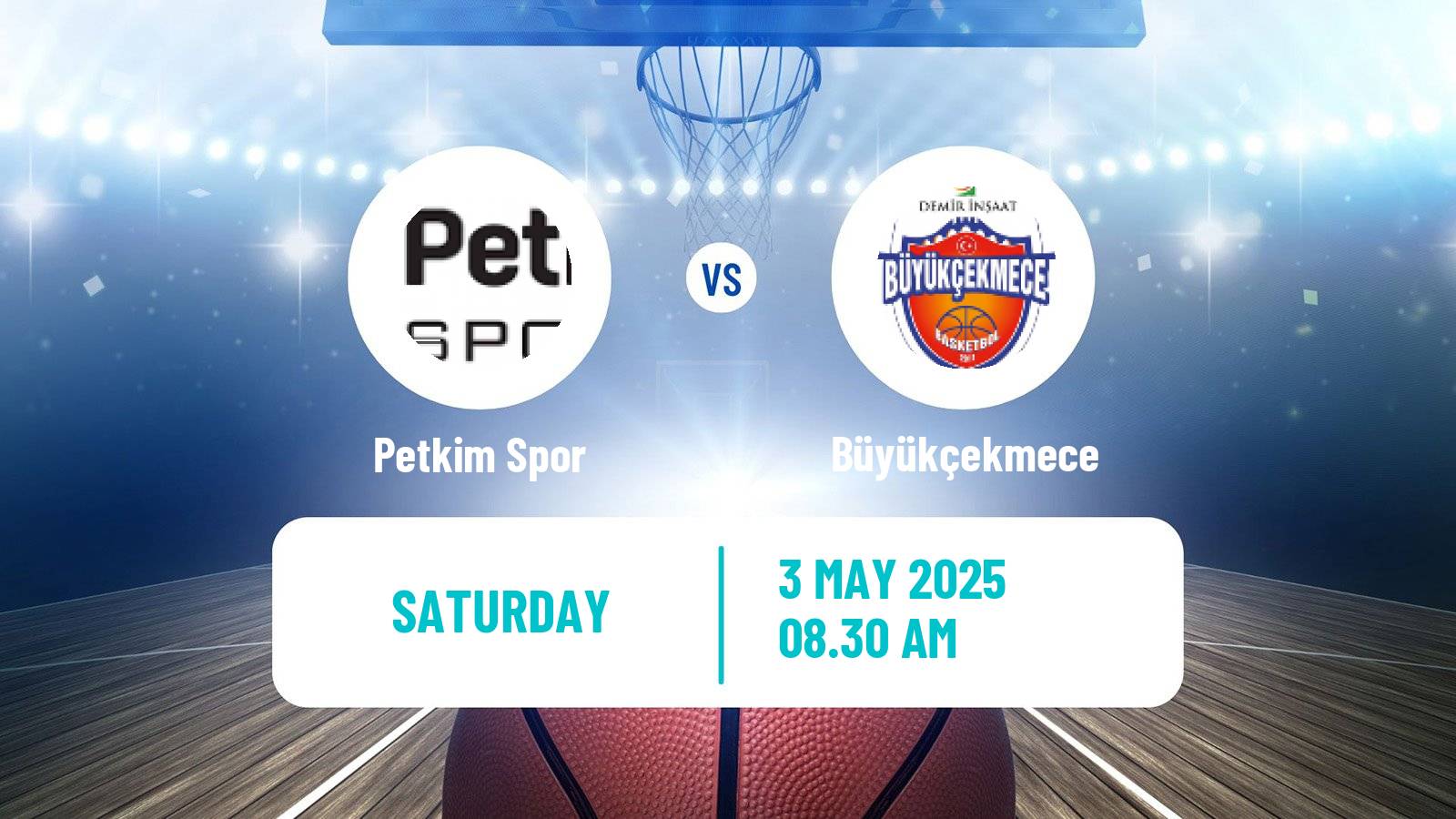 Basketball Turkish Basketball Super Ligi Petkim Spor - Büyükçekmece