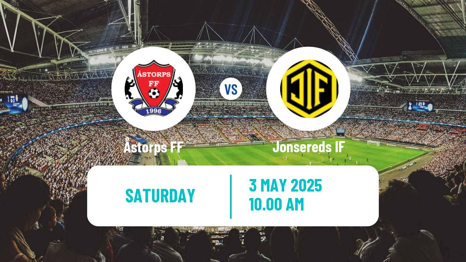 Soccer Swedish Division 2 - Västra Götaland Åstorps - Jonsereds