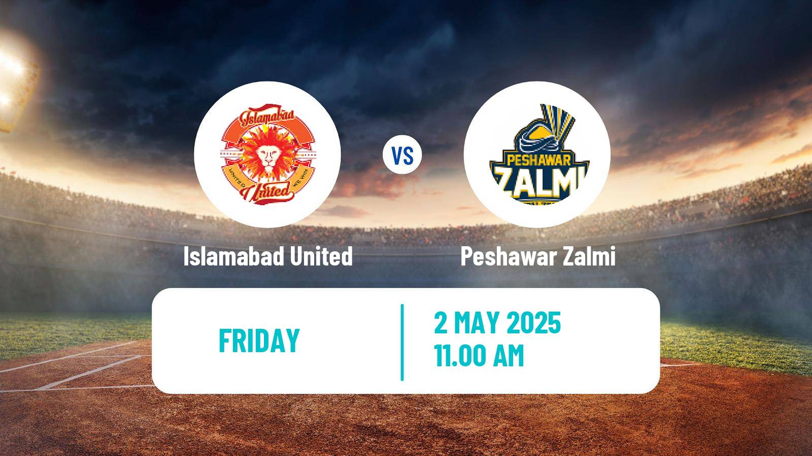 Cricket Pakistan Super League Cricket Islamabad United - Peshawar Zalmi