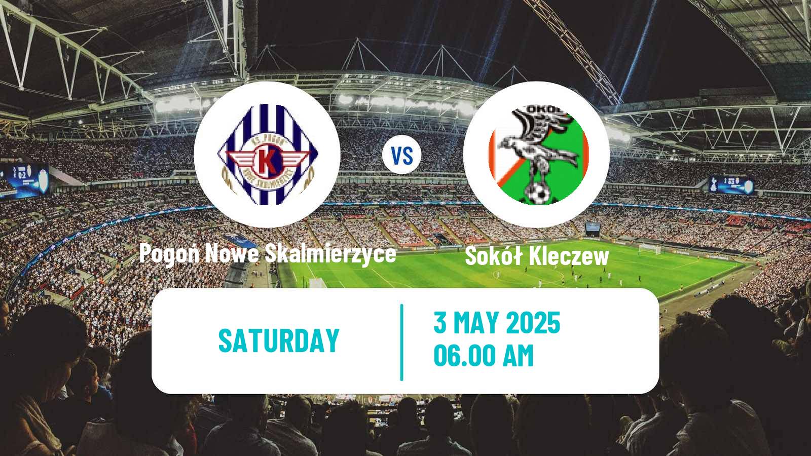 Soccer Polish Division 3 - Group II Pogoń Nowe Skalmierzyce - Sokół Kleczew