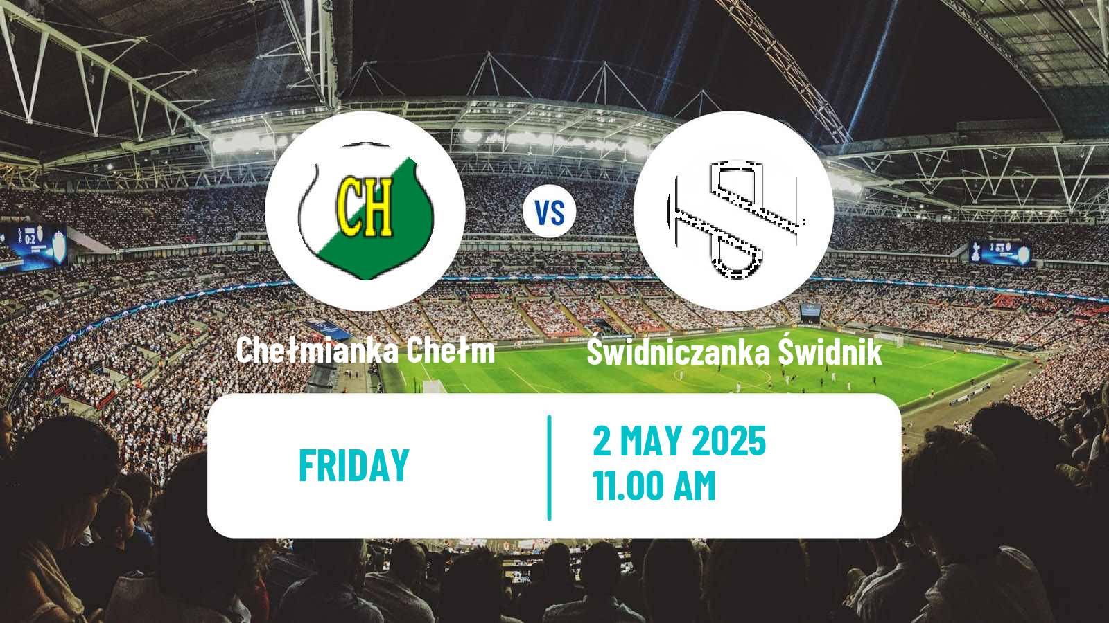 Soccer Polish Division 3 - Group IV Chełmianka Chełm - Świdniczanka Świdnik