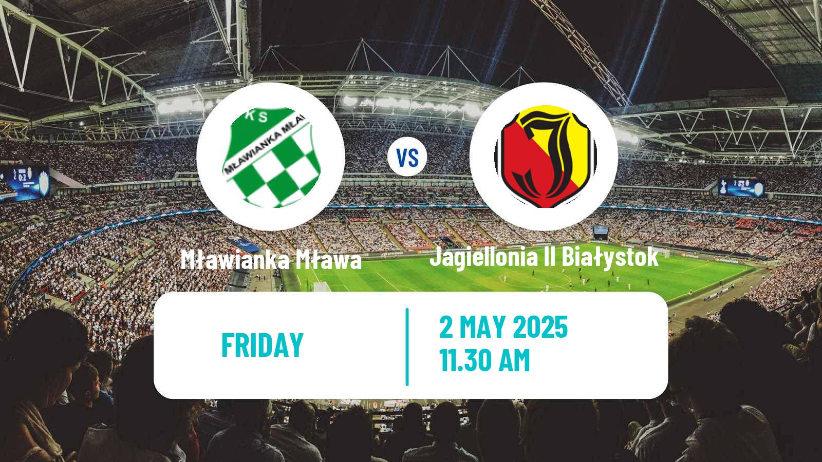 Soccer Polish Division 3 - Group I Mławianka Mława - Jagiellonia II Białystok