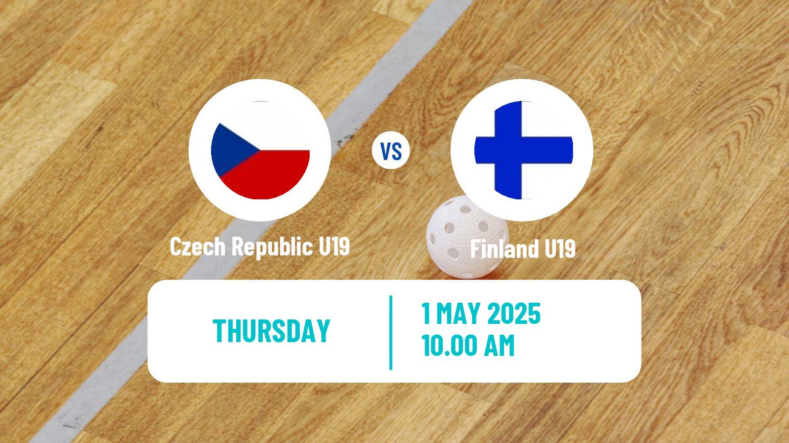 Floorball World Championship Floorball U19 Czech Republic U19 - Finland U19