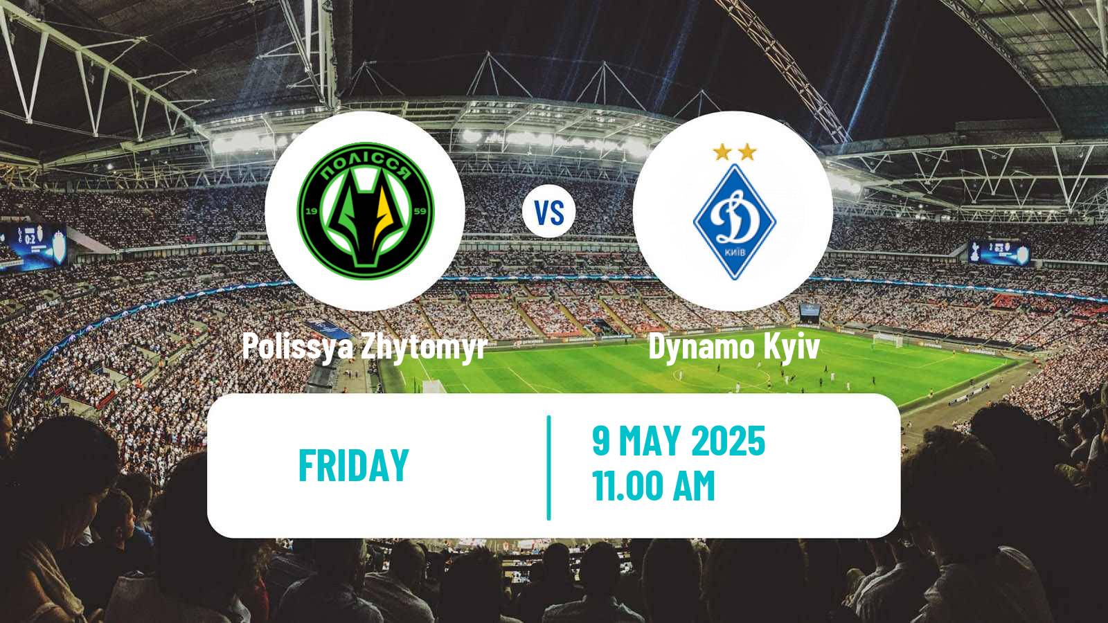 Soccer Ukrainian Premier League Polissya Zhytomyr - Dynamo Kyiv