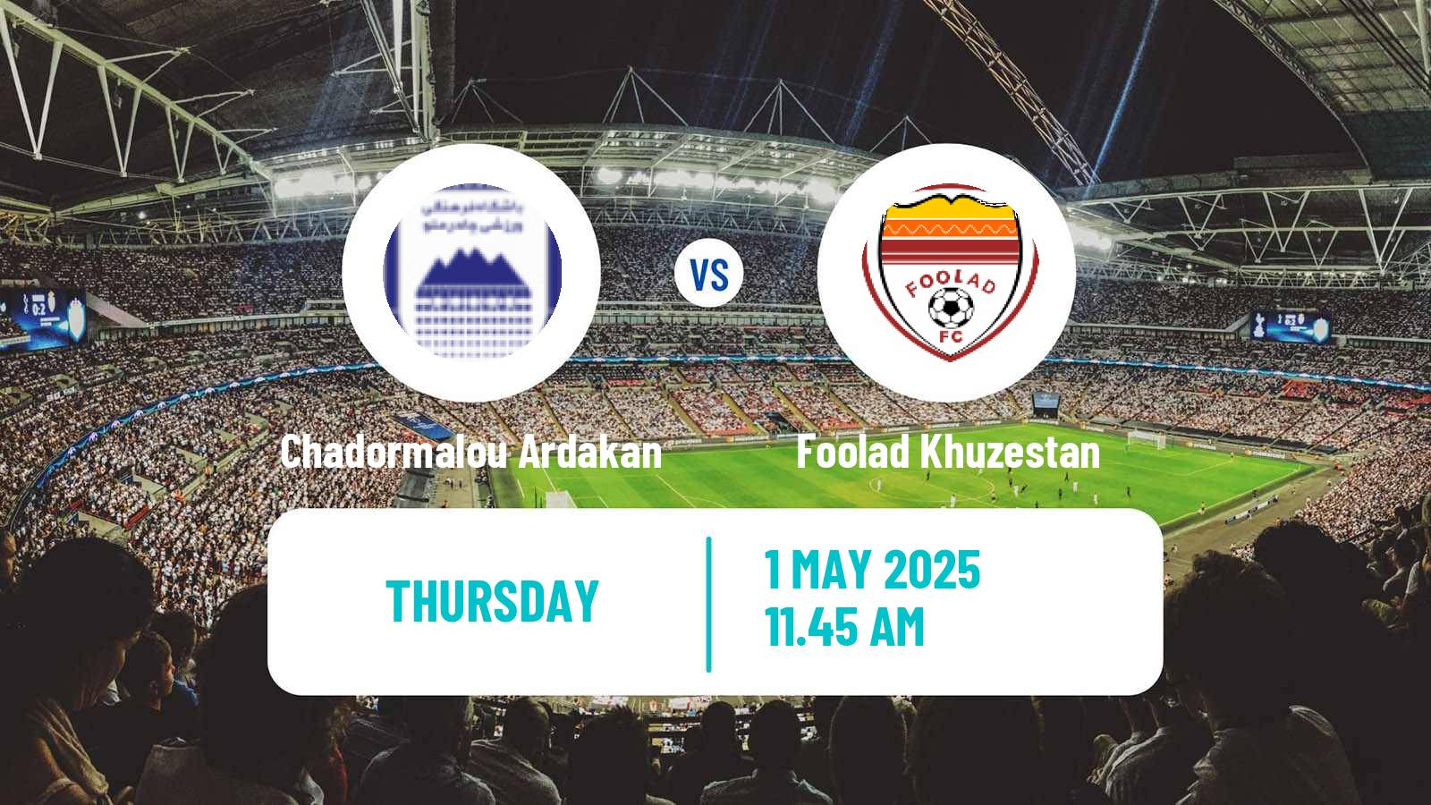 Soccer Iran Pro League Chadormalou Ardakan - Foolad Khuzestan