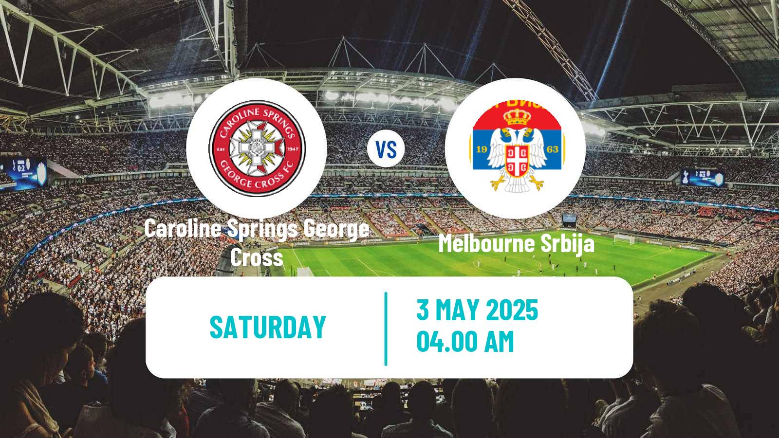 Soccer Australian Victoria Premier League Caroline Springs George Cross - Melbourne Srbija