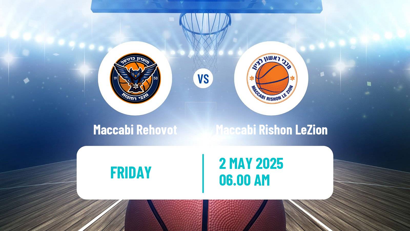 Basketball Israeli Liga Leumit Basketball Maccabi Rehovot - Maccabi Rishon LeZion