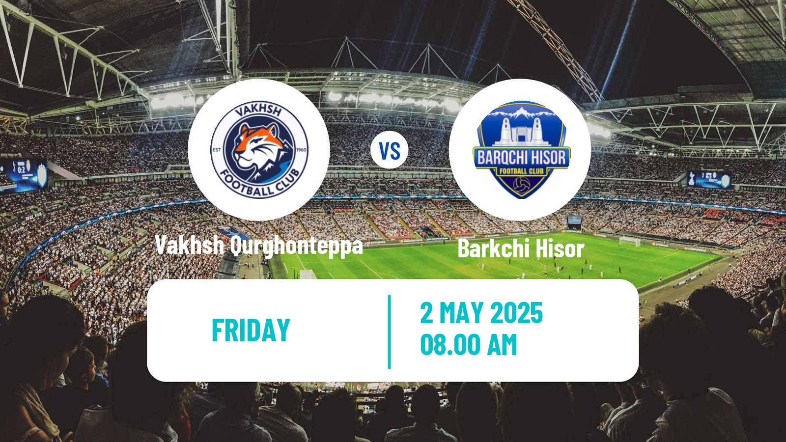 Soccer Tajik League Vakhsh Qurghonteppa - Barkchi Hisor