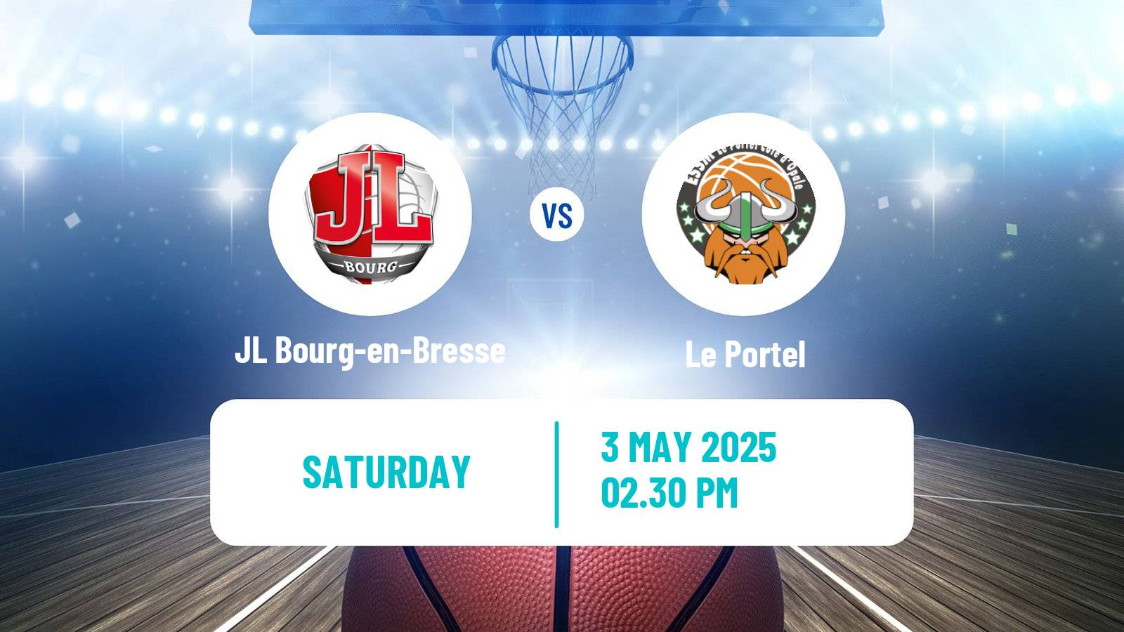 Basketball French LNB JL Bourg-en-Bresse - Le Portel