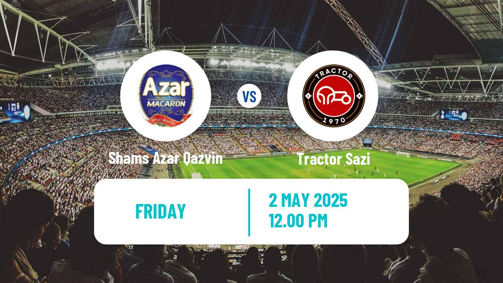 Soccer Iran Pro League Shams Azar Qazvin - Tractor Sazi
