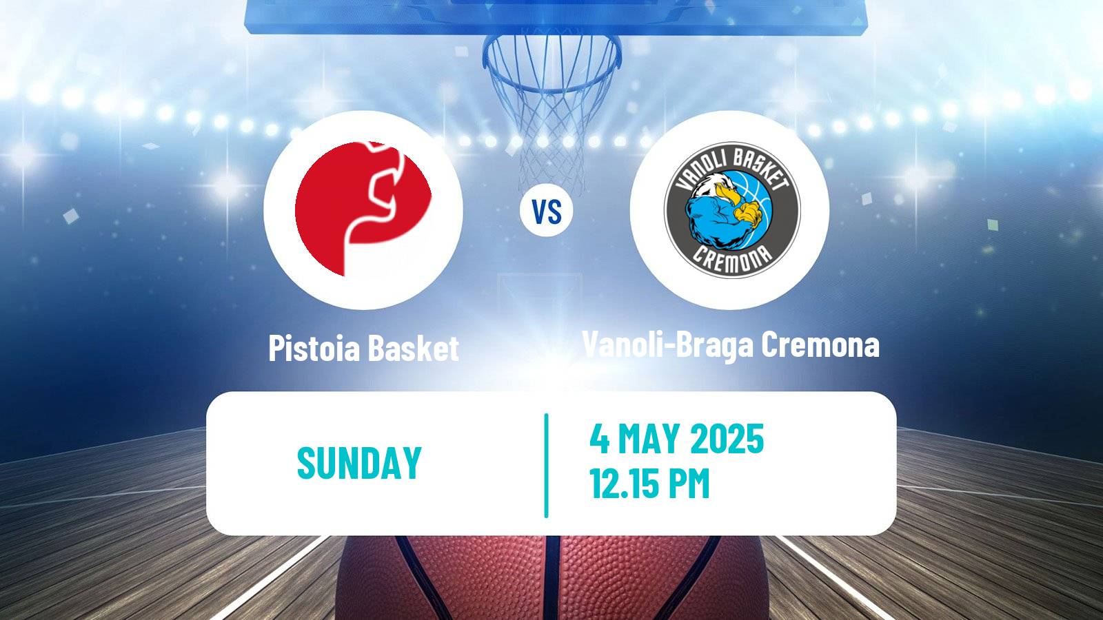 Basketball Italian Lega A Basketball Pistoia Basket - Vanoli-Braga Cremona