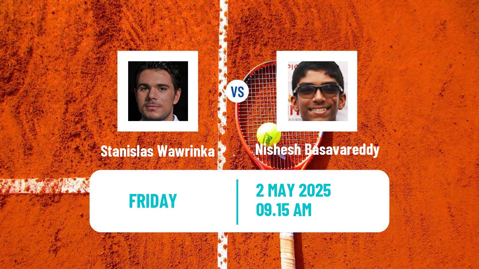 Tennis Aix En Provence Challenger Men Stanislas Wawrinka - Nishesh Basavareddy