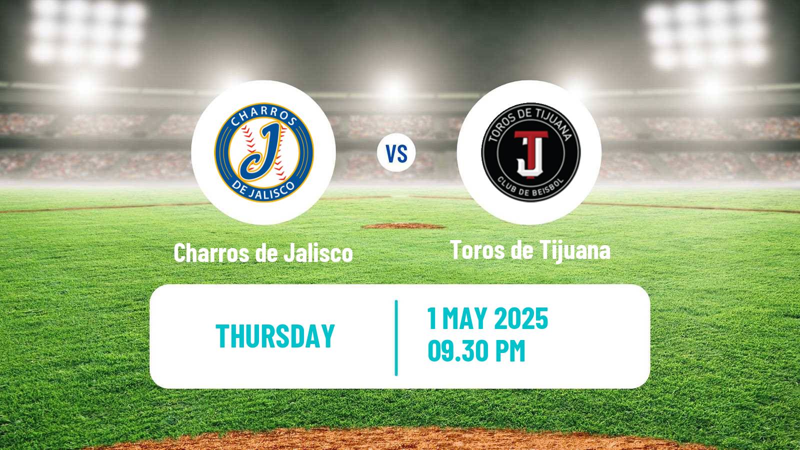 Baseball LMB Charros de Jalisco - Toros de Tijuana