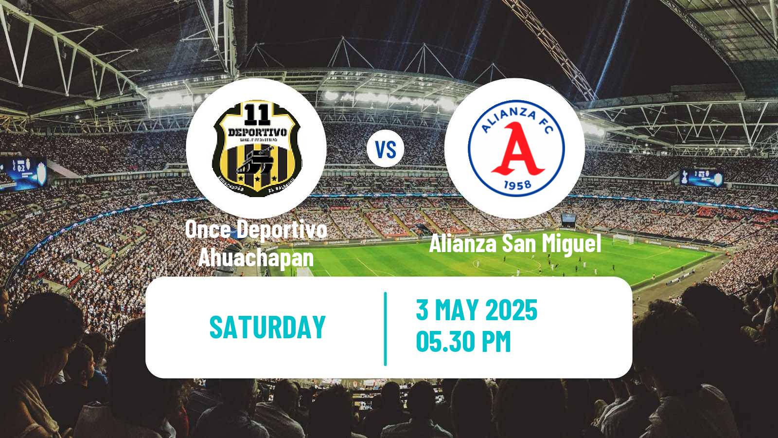 Soccer El Salvador Primera Division Once Deportivo Ahuachapan - Alianza San Miguel