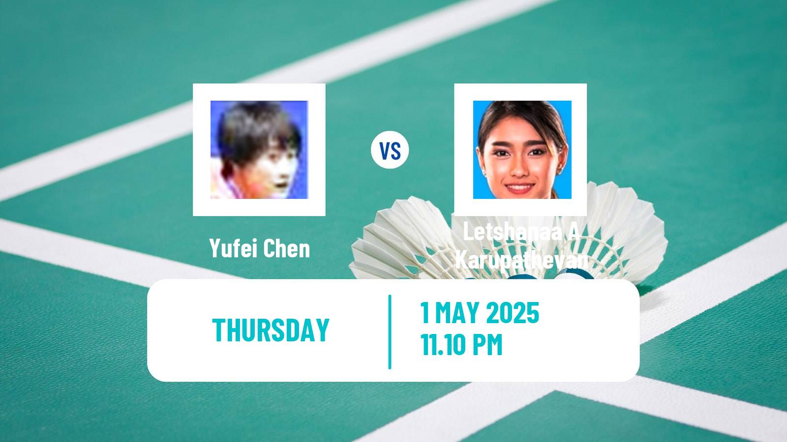 Badminton BWF Sudirman Cup Women Yufei Chen - Letshanaa A Karupathevan